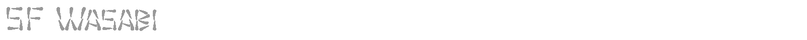 SF Wasabi font preview